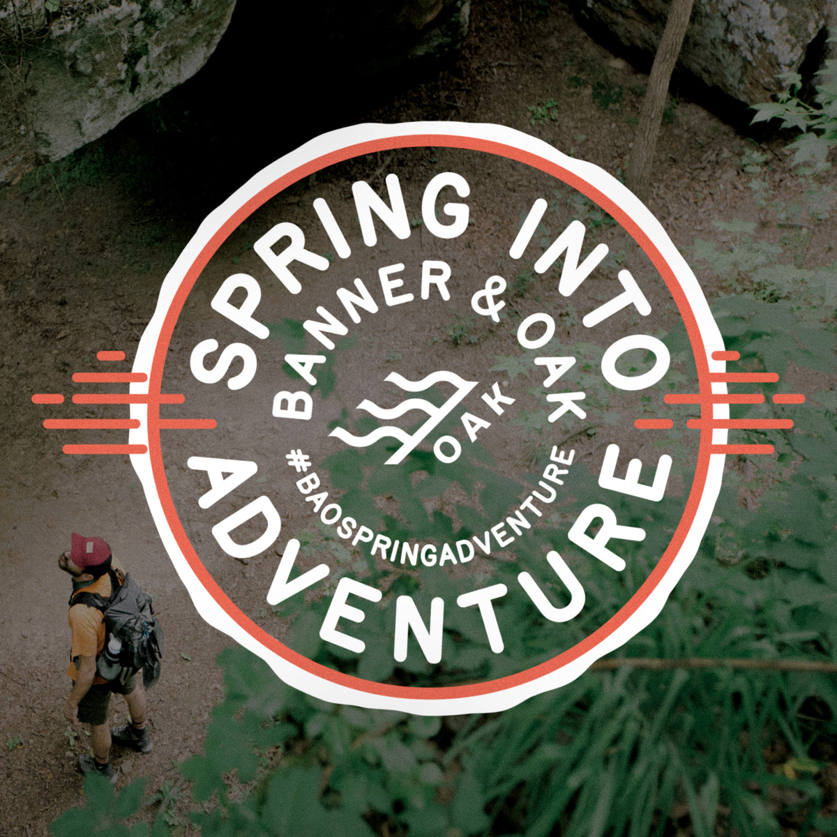 Spring Into Adventure Spring Into Adventure – Banner & Oak
